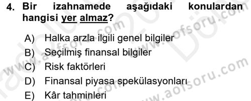 Menkul Kıymet Yatırımları Dersi 2017 - 2018 Yılı (Final) Dönem Sonu Sınav Soruları 4. Soru