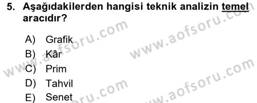 Menkul Kıymet Yatırımları Dersi 2017 - 2018 Yılı (Final) Dönem Sonu Sınav Soruları 5. Soru