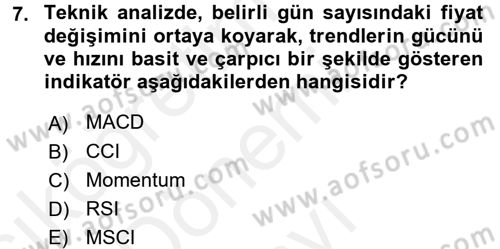 Menkul Kıymet Yatırımları Dersi 2017 - 2018 Yılı (Final) Dönem Sonu Sınav Soruları 7. Soru