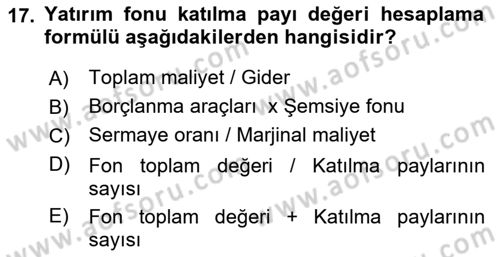 Menkul Kıymet Yatırımları Dersi 2019 - 2020 Yılı (Final) Dönem Sonu Sınav Soruları 17. Soru