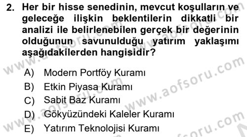 Menkul Kıymet Yatırımları Dersi 2019 - 2020 Yılı (Final) Dönem Sonu Sınav Soruları 2. Soru
