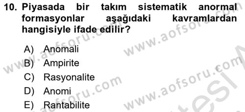 Menkul Kıymet Yatırımları Dersi 2020 - 2021 Yılı Yaz Okulu Sınav Soruları 10. Soru