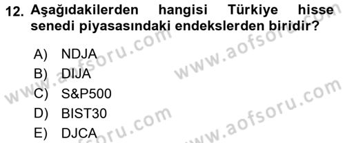 Menkul Kıymet Yatırımları Dersi 2020 - 2021 Yılı Yaz Okulu Sınav Soruları 12. Soru