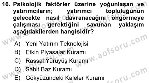 Menkul Kıymet Yatırımları Dersi 2021 - 2022 Yılı (Vize) Ara Sınav Soruları 16. Soru