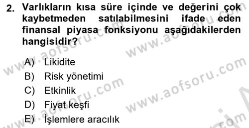 Menkul Kıymet Yatırımları Dersi Ara Sınavı Deneme Sınav Soruları 2. Soru