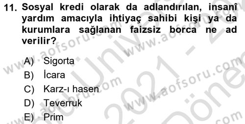 Menkul Kıymet Yatırımları Dersi 2021 - 2022 Yılı (Final) Dönem Sonu Sınav Soruları 11. Soru
