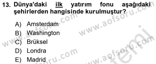 Menkul Kıymet Yatırımları Dersi 2021 - 2022 Yılı (Final) Dönem Sonu Sınav Soruları 13. Soru