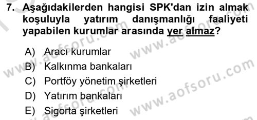 Menkul Kıymet Yatırımları Dersi 2021 - 2022 Yılı (Final) Dönem Sonu Sınav Soruları 7. Soru