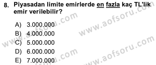 Menkul Kıymet Yatırımları Dersi 2021 - 2022 Yılı (Final) Dönem Sonu Sınav Soruları 8. Soru