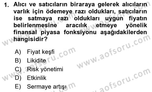 Menkul Kıymet Yatırımları Dersi 2021 - 2022 Yılı Yaz Okulu Sınavı 1. Soru