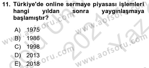 Menkul Kıymet Yatırımları Dersi 2021 - 2022 Yılı Yaz Okulu Sınavı 11. Soru