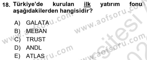 Menkul Kıymet Yatırımları Dersi 2021 - 2022 Yılı Yaz Okulu Sınavı 18. Soru