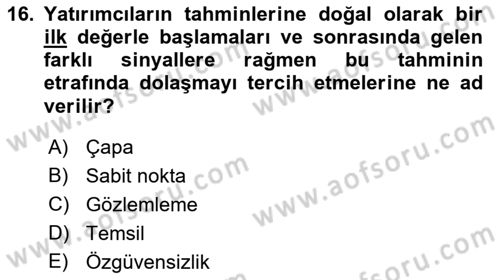 Menkul Kıymet Yatırımları Dersi 2022 - 2023 Yılı (Vize) Ara Sınav Soruları 16. Soru