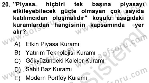 Menkul Kıymet Yatırımları Dersi Ara Sınavı Deneme Sınav Soruları 20. Soru