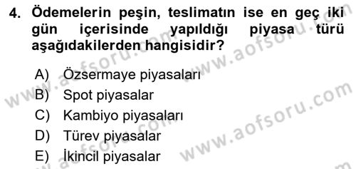 Menkul Kıymet Yatırımları Dersi Ara Sınavı Deneme Sınav Soruları 4. Soru