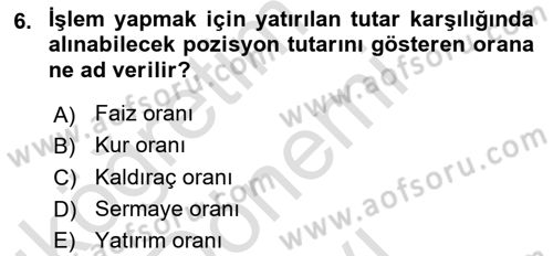 Menkul Kıymet Yatırımları Dersi 2022 - 2023 Yılı (Final) Dönem Sonu Sınav Soruları 6. Soru