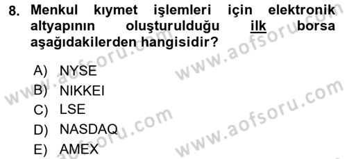 Menkul Kıymet Yatırımları Dersi 2022 - 2023 Yılı (Final) Dönem Sonu Sınav Soruları 8. Soru