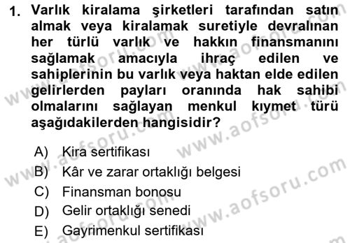 Menkul Kıymet Yatırımları Dersi Ara Sınavı Deneme Sınav Soruları 1. Soru