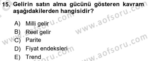 Menkul Kıymet Yatırımları Dersi Ara Sınavı Deneme Sınav Soruları 15. Soru