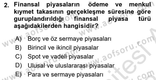Menkul Kıymet Yatırımları Dersi Ara Sınavı Deneme Sınav Soruları 2. Soru