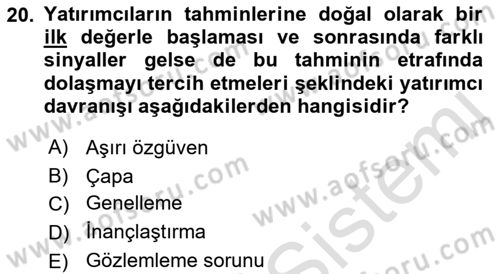 Menkul Kıymet Yatırımları Dersi 2023 - 2024 Yılı (Vize) Ara Sınav Soruları 20. Soru