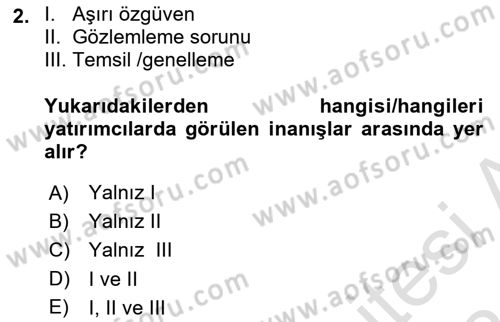 Menkul Kıymet Yatırımları Dersi 2023 - 2024 Yılı (Final) Dönem Sonu Sınav Soruları 2. Soru