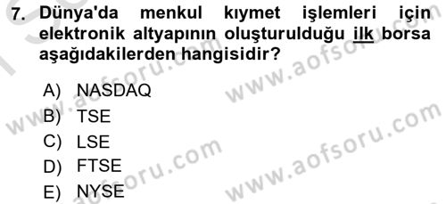 Menkul Kıymet Yatırımları Dersi 2023 - 2024 Yılı (Final) Dönem Sonu Sınav Soruları 7. Soru