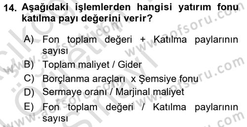 Menkul Kıymet Yatırımları Dersi 2023 - 2024 Yılı Yaz Okulu Sınav Soruları 14. Soru