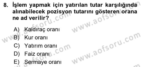 Menkul Kıymet Yatırımları Dersi 2023 - 2024 Yılı Yaz Okulu Sınav Soruları 8. Soru