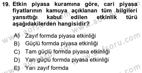 Menkul Kıymet Yatırımları Dersi Ara Sınavı Deneme Sınav Soruları 19. Soru