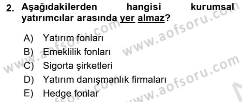 Menkul Kıymet Yatırımları Dersi Ara Sınavı Deneme Sınav Soruları 2. Soru