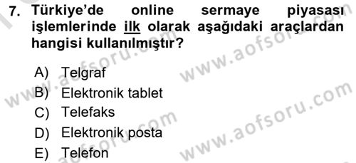 Menkul Kıymet Yatırımları Dersi 2024 - 2025 Yılı (Final) Dönem Sonu Sınav Soruları 7. Soru