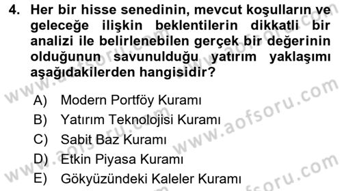 Menkul Kıymet Yatırımları Dersi 2024 - 2025 Yılı Yaz Okulu Sınav Soruları 4. Soru