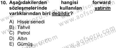 Türev Araçlar Dersi 2012 - 2013 Yılı (Vize) Ara Sınav Soruları 10. Soru