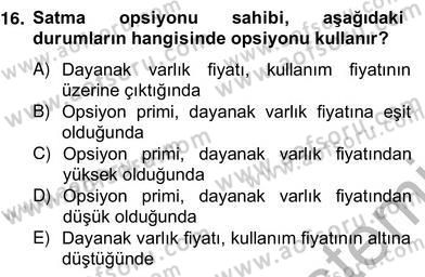 Türev Araçlar Dersi 2012 - 2013 Yılı (Vize) Ara Sınav Soruları 16. Soru