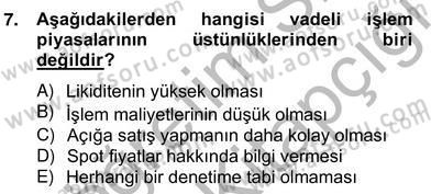 Türev Araçlar Dersi 2012 - 2013 Yılı (Vize) Ara Sınav Soruları 7. Soru