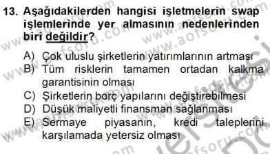Türev Araçlar Dersi 2012 - 2013 Yılı (Final) Dönem Sonu Sınav Soruları 13. Soru