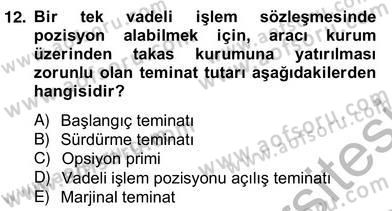 Türev Araçlar Dersi 2013 - 2014 Yılı (Vize) Ara Sınav Soruları 12. Soru