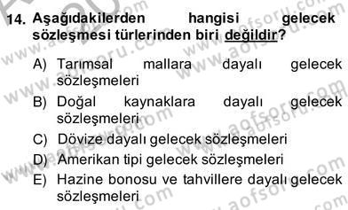 Türev Araçlar Dersi 2013 - 2014 Yılı (Vize) Ara Sınav Soruları 14. Soru