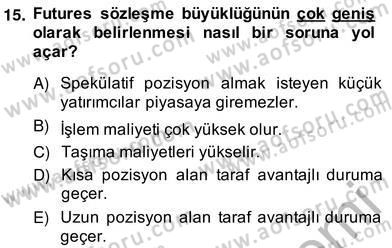 Türev Araçlar Dersi 2013 - 2014 Yılı (Vize) Ara Sınav Soruları 15. Soru