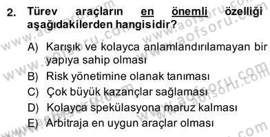 Türev Araçlar Dersi 2013 - 2014 Yılı (Vize) Ara Sınav Soruları 2. Soru