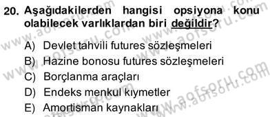 Türev Araçlar Dersi 2013 - 2014 Yılı (Vize) Ara Sınav Soruları 20. Soru