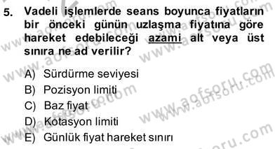 Türev Araçlar Dersi 2013 - 2014 Yılı (Vize) Ara Sınav Soruları 5. Soru