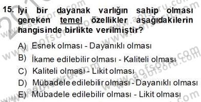 Türev Araçlar Dersi 2013 - 2014 Yılı (Final) Dönem Sonu Sınav Soruları 15. Soru