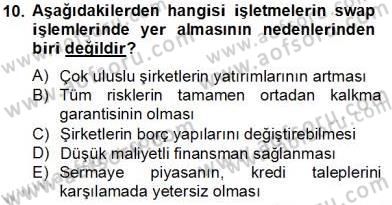 Türev Araçlar Dersi 2013 - 2014 Yılı Tek Ders Sınav Soruları 10. Soru