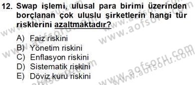 Türev Araçlar Dersi 2013 - 2014 Yılı Tek Ders Sınav Soruları 12. Soru
