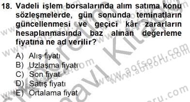 Türev Araçlar Dersi 2013 - 2014 Yılı Tek Ders Sınav Soruları 18. Soru