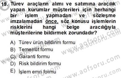 Türev Araçlar Dersi 2013 - 2014 Yılı Tek Ders Sınav Soruları 19. Soru