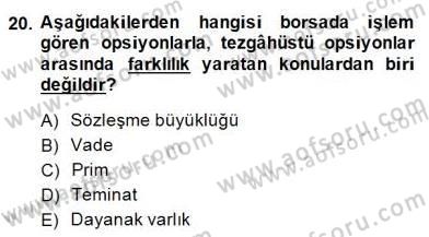 Türev Araçlar Dersi 2014 - 2015 Yılı (Vize) Ara Sınav Soruları 20. Soru