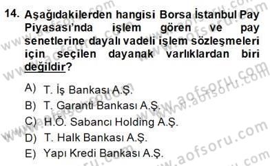 Türev Araçlar Dersi 2014 - 2015 Yılı (Final) Dönem Sonu Sınav Soruları 14. Soru